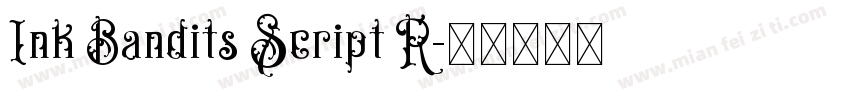 Ink Bandits Script R字体转换